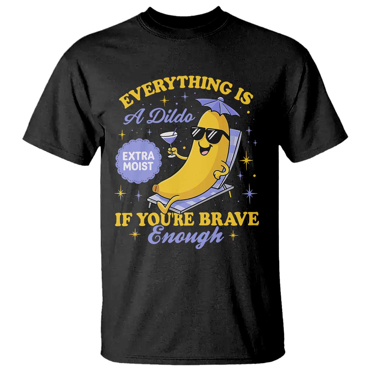 Funny Embarrassing Saying T Shirt Sarcastic Inappropriate Raunchy Banana - Wonder Print Shop
