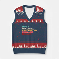 Being A Functional Adult Everyday Seems A Bit Excessive V-Neck Knit Sweater Vest Adulting Adult Humor - Wonder Print Shop