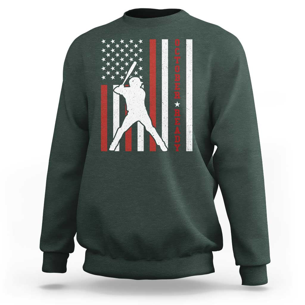 October Ready Sweatshirt Cool Distressed Philadelphia Baseball Fan US Flag - Wonder Print Shop