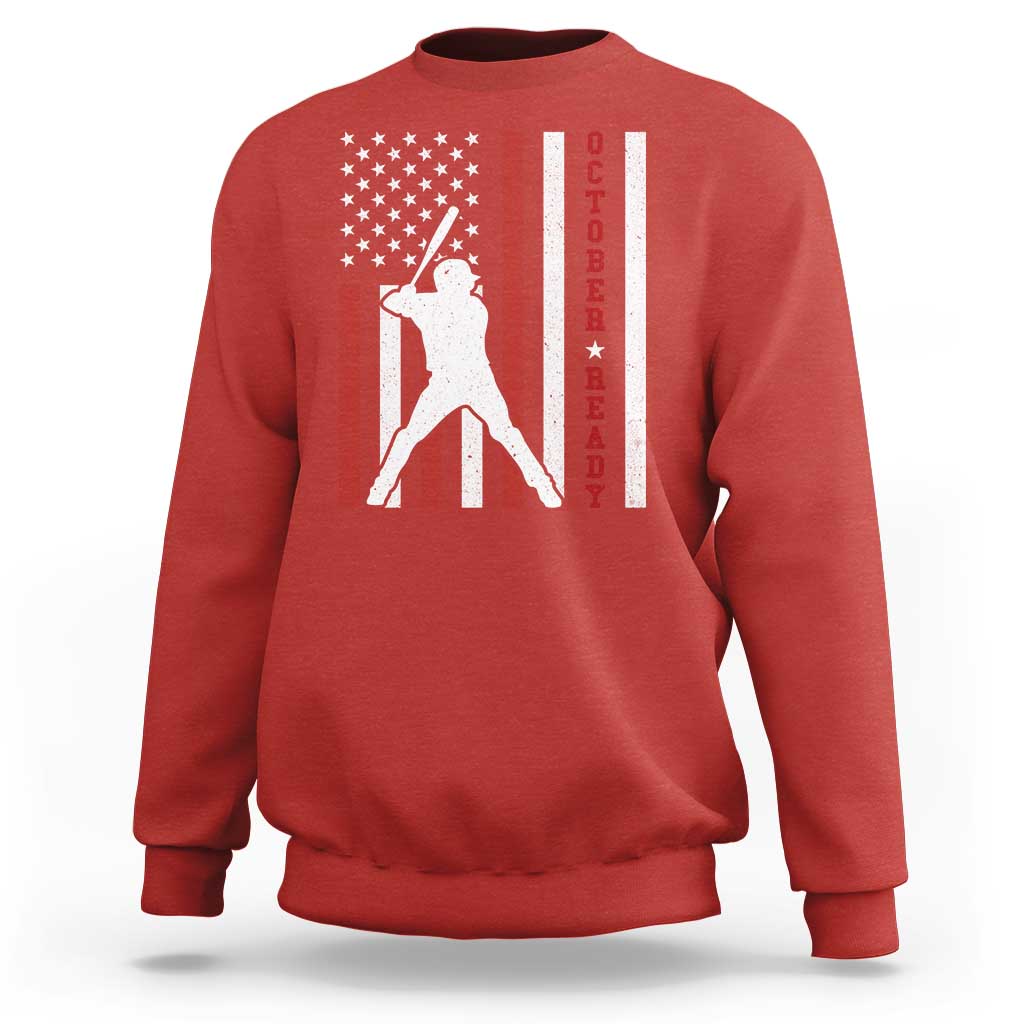 October Ready Sweatshirt Cool Distressed Philadelphia Baseball Fan US Flag - Wonder Print Shop
