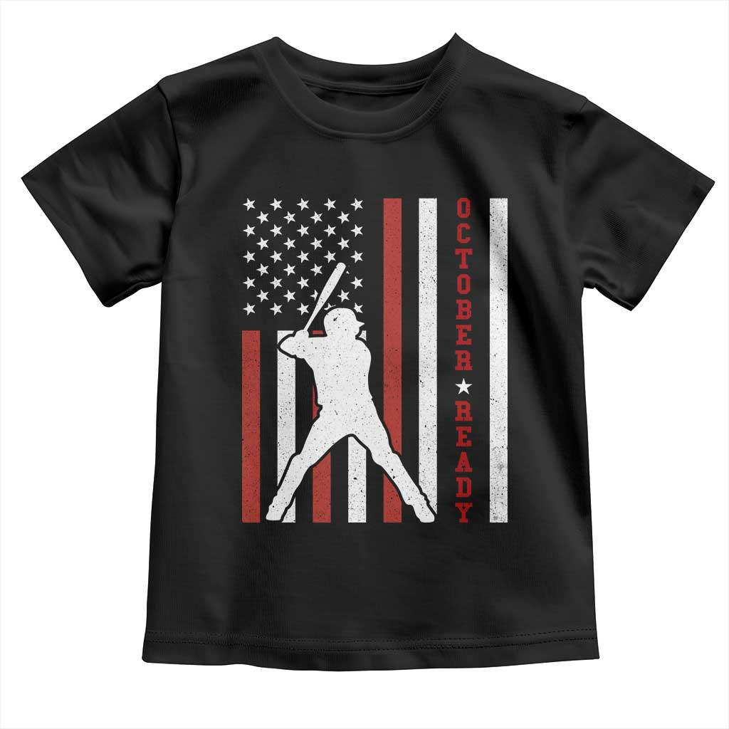 October Ready Toddler T Shirt Cool Distressed Philadelphia Baseball Fan US Flag - Wonder Print Shop