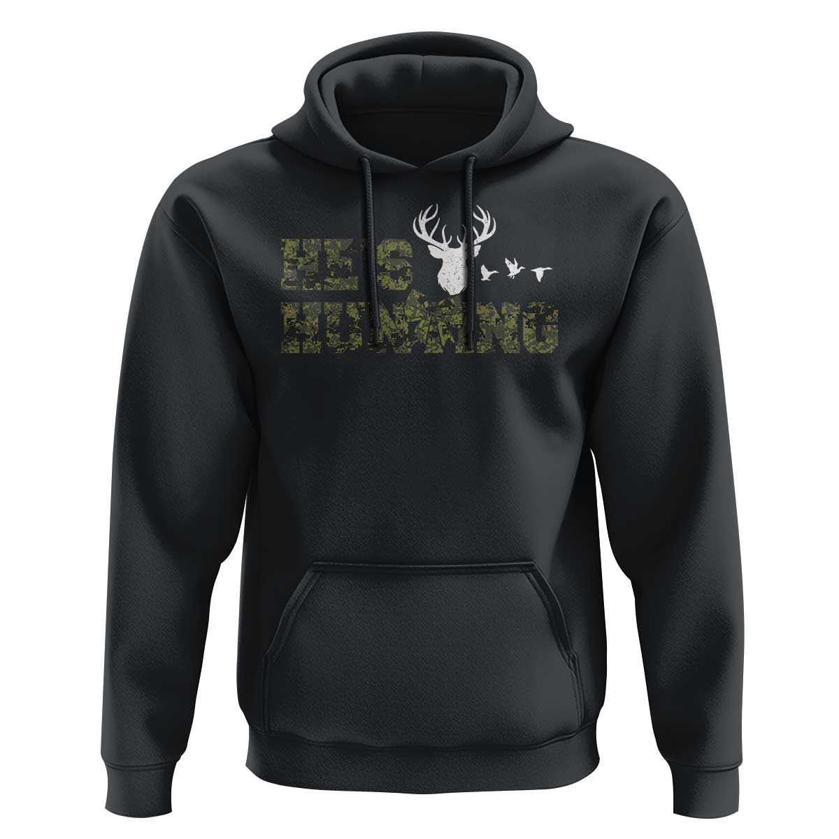 He Is Hunting Hoodie Camo Deer Hunters Girlfriend Wife Hunting Season - Wonder Print Shop