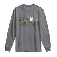 He Is Hunting Long Sleeve Shirt Camo Deer Hunters Girlfriend Wife Hunting Season - Wonder Print Shop