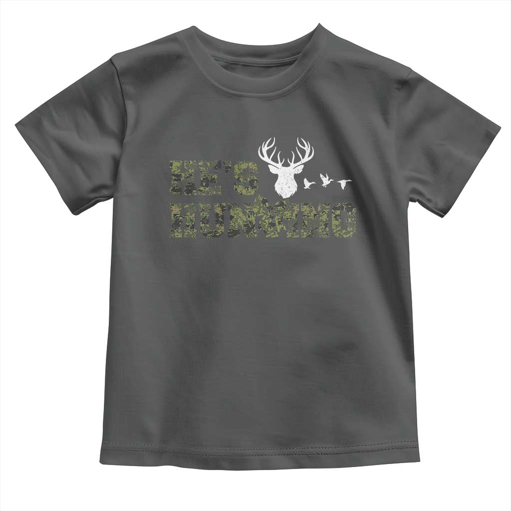 He Is Hunting Toddler T Shirt Camo Deer Hunters Girlfriend Wife Hunting Season - Wonder Print Shop