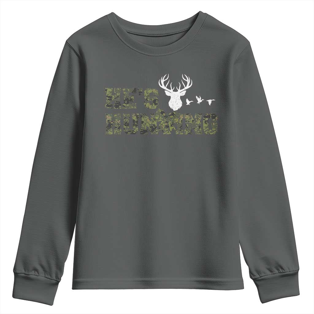 He Is Hunting Youth Sweatshirt Camo Deer Hunters Girlfriend Wife Hunting Season - Wonder Print Shop