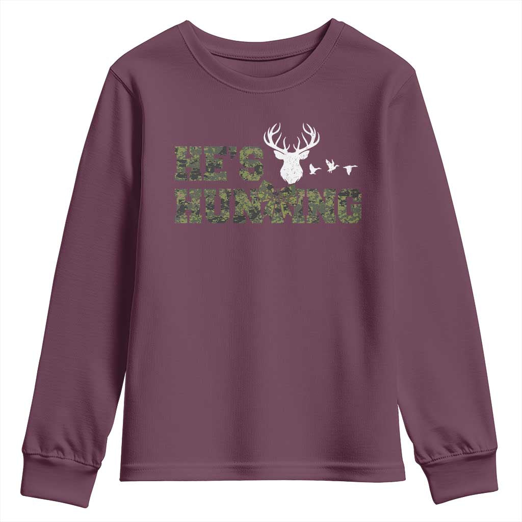 He Is Hunting Youth Sweatshirt Camo Deer Hunters Girlfriend Wife Hunting Season - Wonder Print Shop