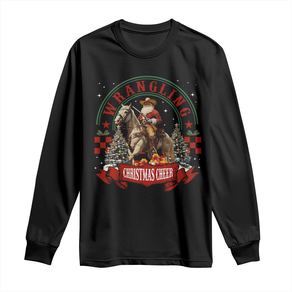 Western Christmas Long Sleeve Shirt Howdy Country Christmas Horse Xmas Cheer