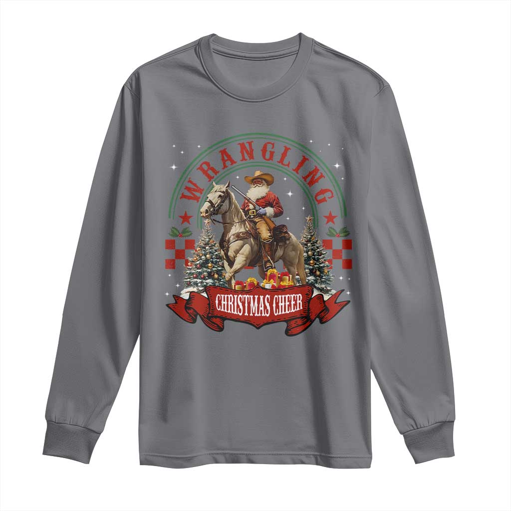 Western Christmas Long Sleeve Shirt Howdy Country Christmas Horse Xmas Cheer