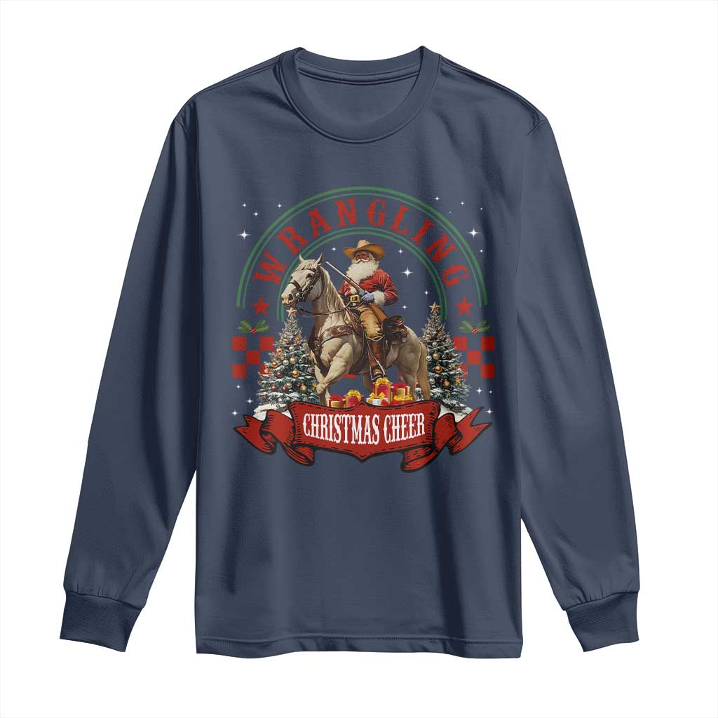 Western Christmas Long Sleeve Shirt Howdy Country Christmas Horse Xmas Cheer