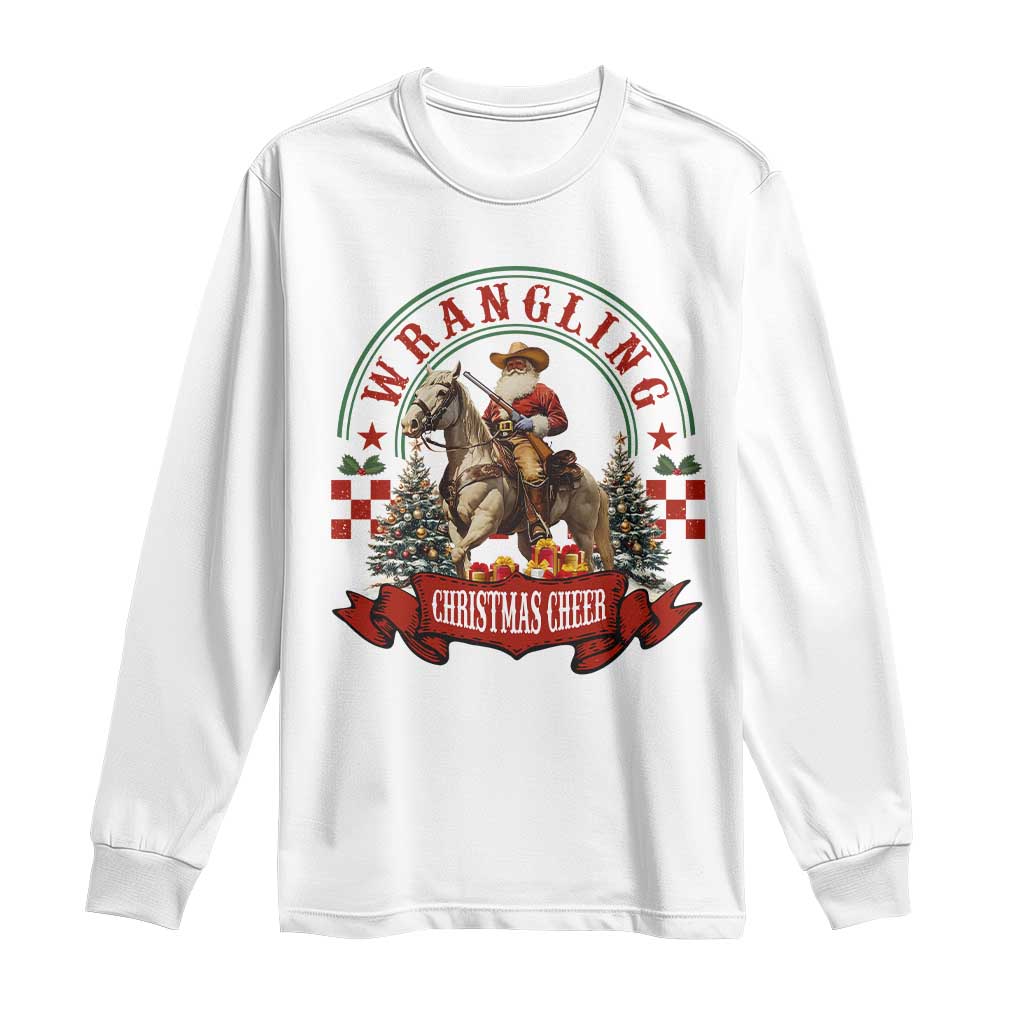 Western Christmas Long Sleeve Shirt Howdy Country Christmas Horse Xmas Cheer