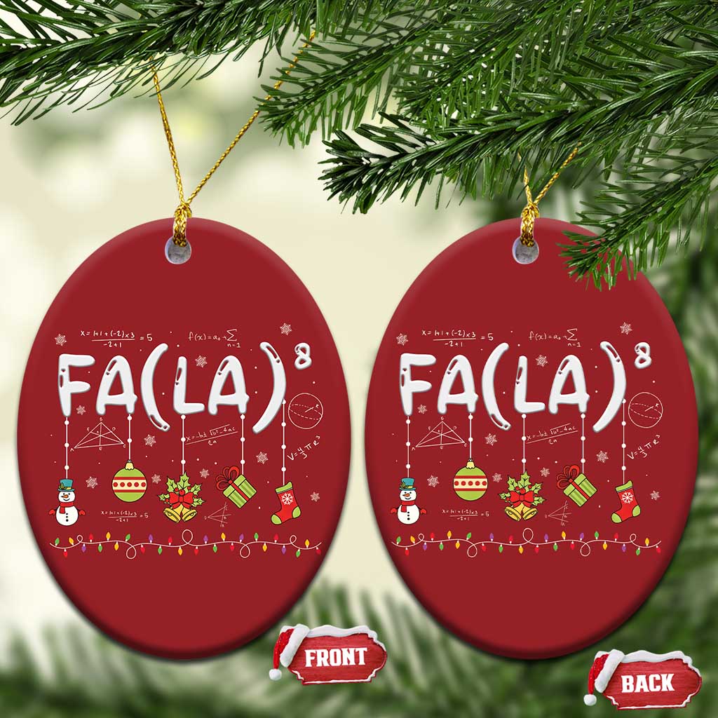Funny Christmas Ornament FA (LA)8 Funny Xmas Santa Fa La Math Teacher Student - Wonder Print Shop