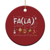 Funny Christmas Ornament FA (LA)8 Funny Xmas Santa Fa La Math Teacher Student - Wonder Print Shop