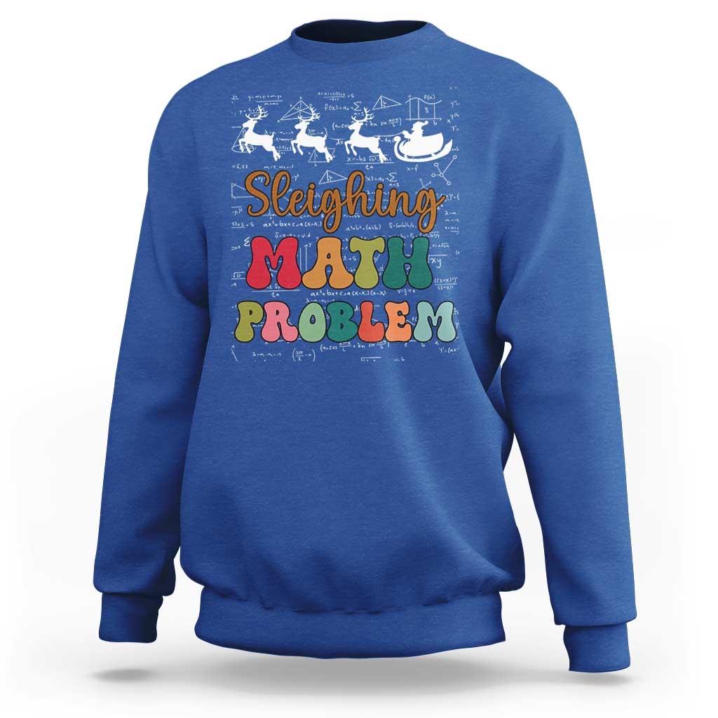 Math Teacher Christmas Sweatshirt Sleighing Math Problem Xmas Gift - Wonder Print Shop