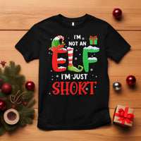 Funny Christmas T Shirt I'm Not An Elf Just Short Xmas - Wonder Print Shop