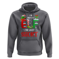 Funny Christmas Hoodie I'm Not An Elf Just Short Xmas
