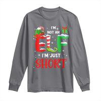 Funny Christmas Long Sleeve Shirt I'm Not An Elf Just Short Xmas
