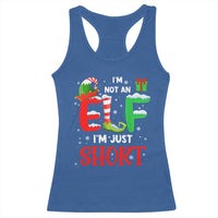 Funny Christmas Racerback Tank Top I'm Not An Elf Just Short Xmas