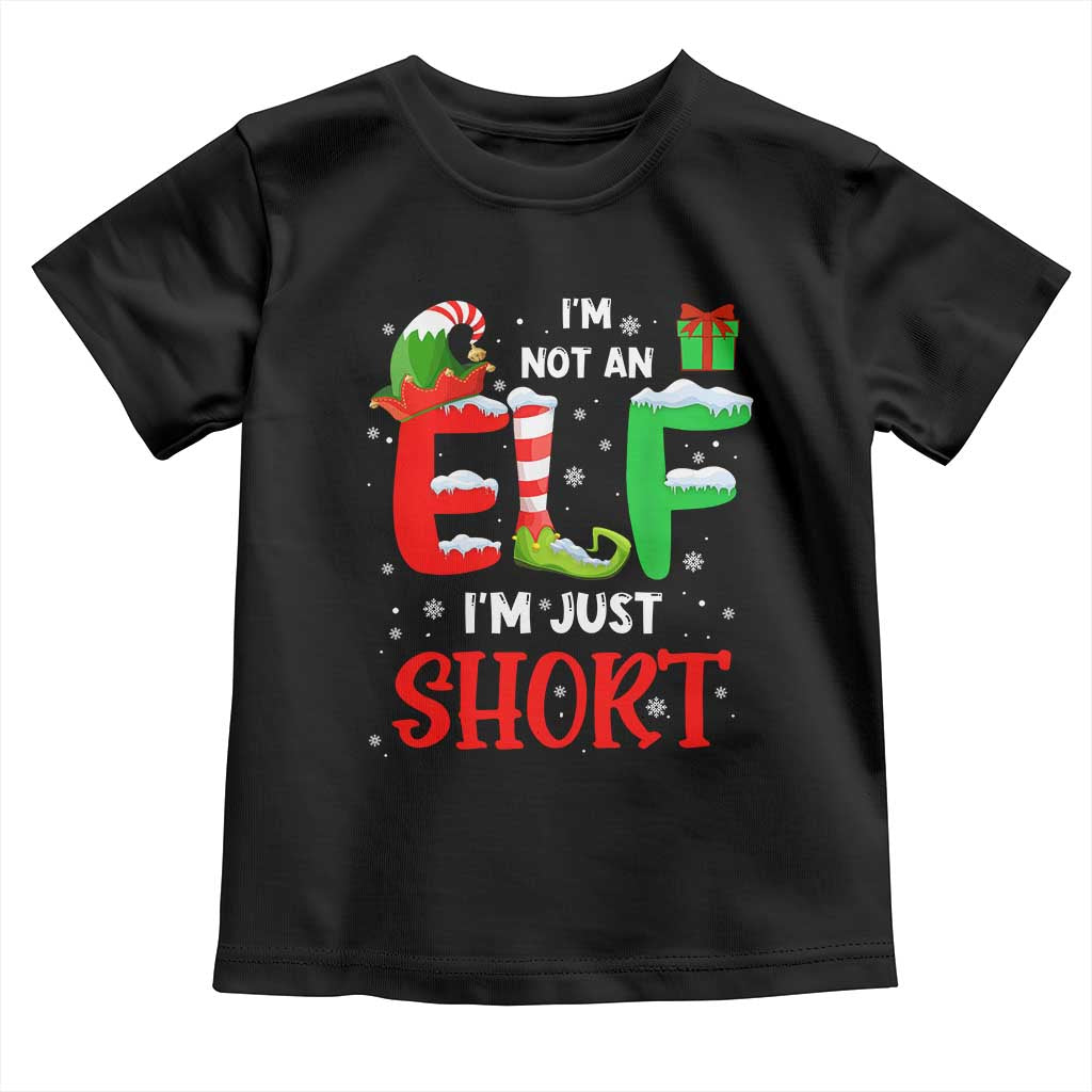 Funny Christmas Toddler T Shirt I'm Not An Elf Just Short Xmas