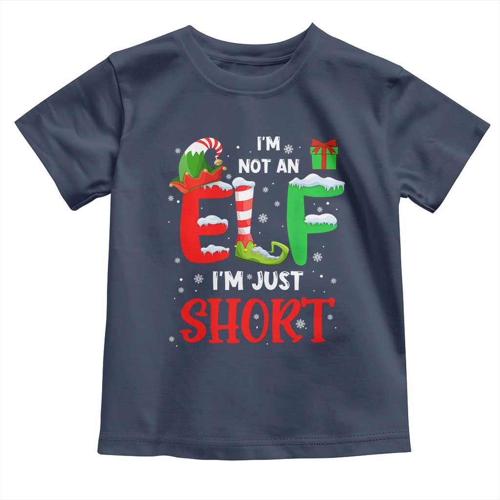 Funny Christmas Toddler T Shirt I'm Not An Elf Just Short Xmas