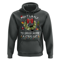 Kitten Christmas Hoodie Most Likely To Bring Home A Stray Cat Matching Xmas