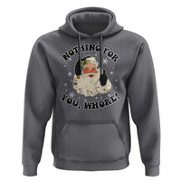 Funny Black Santa Retro Hoodie Nothing For You Whore Christmas Joke Gift