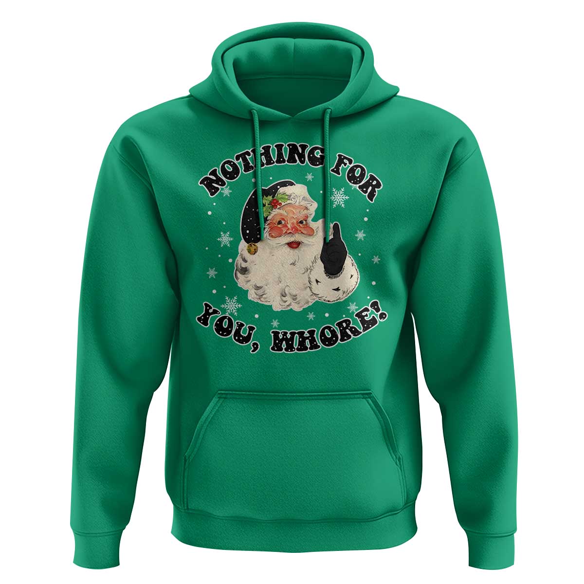 Funny Black Santa Retro Hoodie Nothing For You Whore Christmas Joke Gift