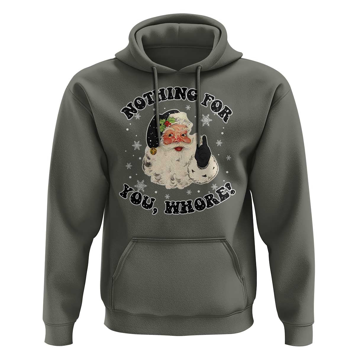 Funny Black Santa Retro Hoodie Nothing For You Whore Christmas Joke Gift