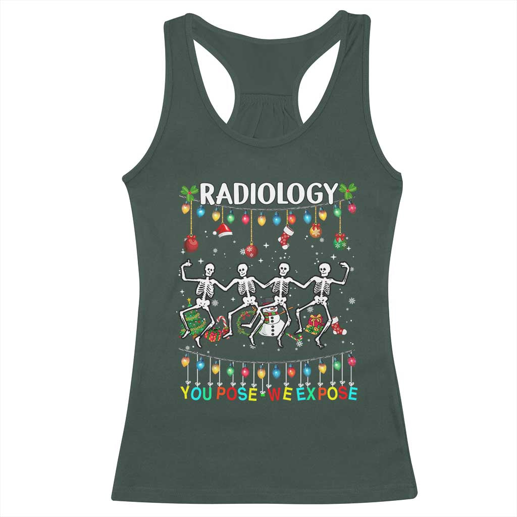 Christmas Radiologic Technologist Racerback Tank Top Radiology You Pose We Expose Dancing Skeletons Dance Xray Rad Tech