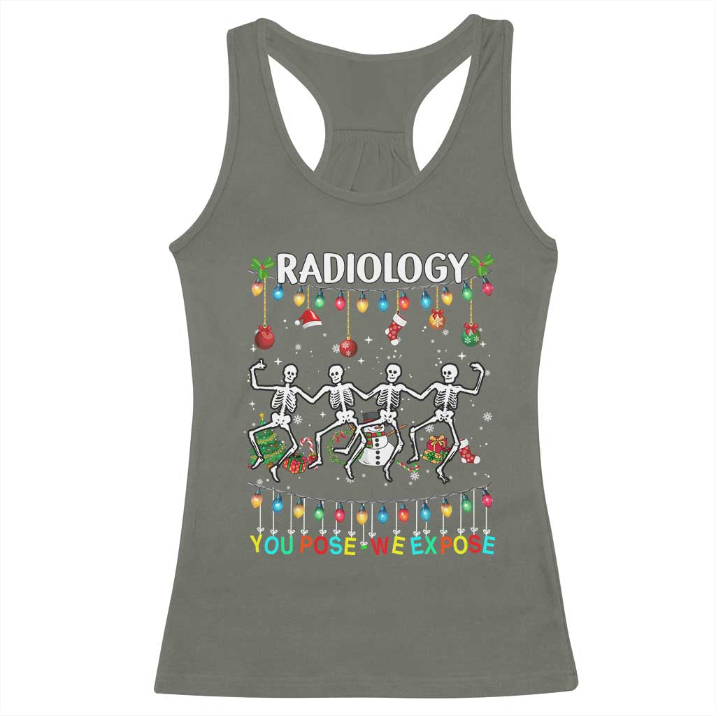 Christmas Radiologic Technologist Racerback Tank Top Radiology You Pose We Expose Dancing Skeletons Dance Xray Rad Tech