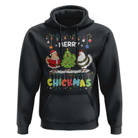 Christmas Chickens Hoodie Lover Gift Farm Gift Merry Chickmas