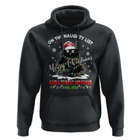 Cat Christmas Hoodie On The Naughty List And I Regret Nothing