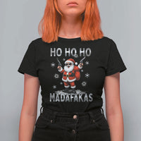 Funny Gun Christmas T Shirt For Women Ho Ho Ho Santa Pew Pew Madafakas - Wonder Print Shop