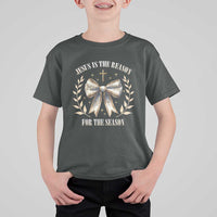 Jesus is the Reason T Shirt For Kid Xmas Jesus Lover Religious Christmas Coquette Bow - Wonder Print Shop
