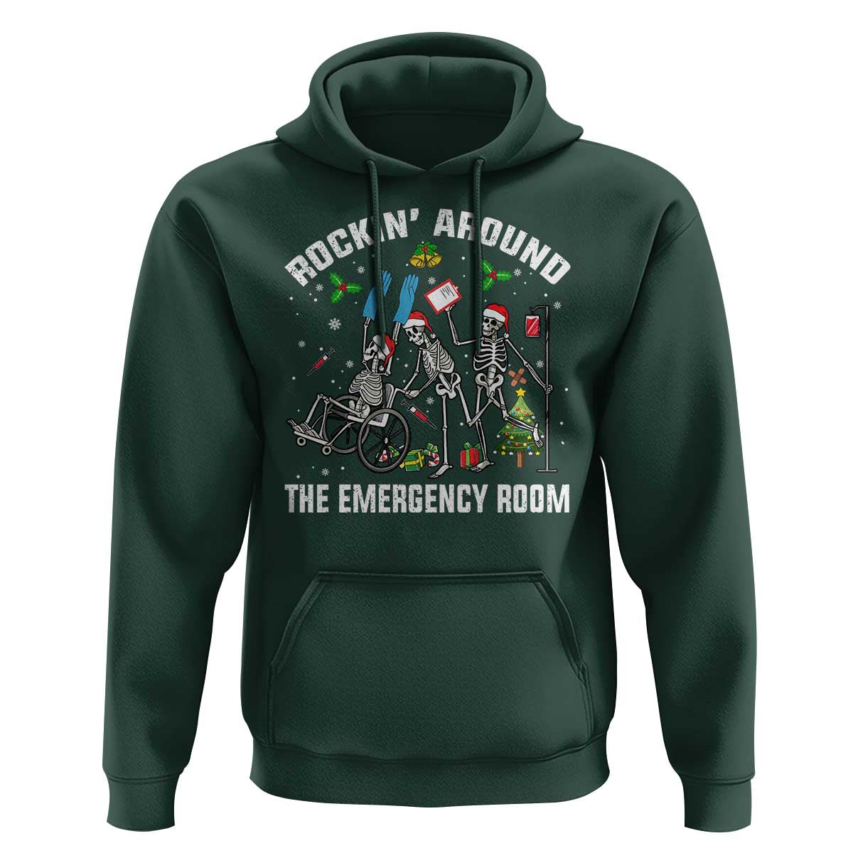 Christmas ER Nurse Hoodie Rockin Around Skeleton Emergency Room RN - Wonder Print Shop