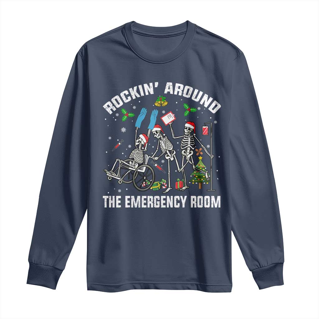 Christmas ER Nurse Long Sleeve Shirt Rockin Around Skeleton Emergency Room RN - Wonder Print Shop