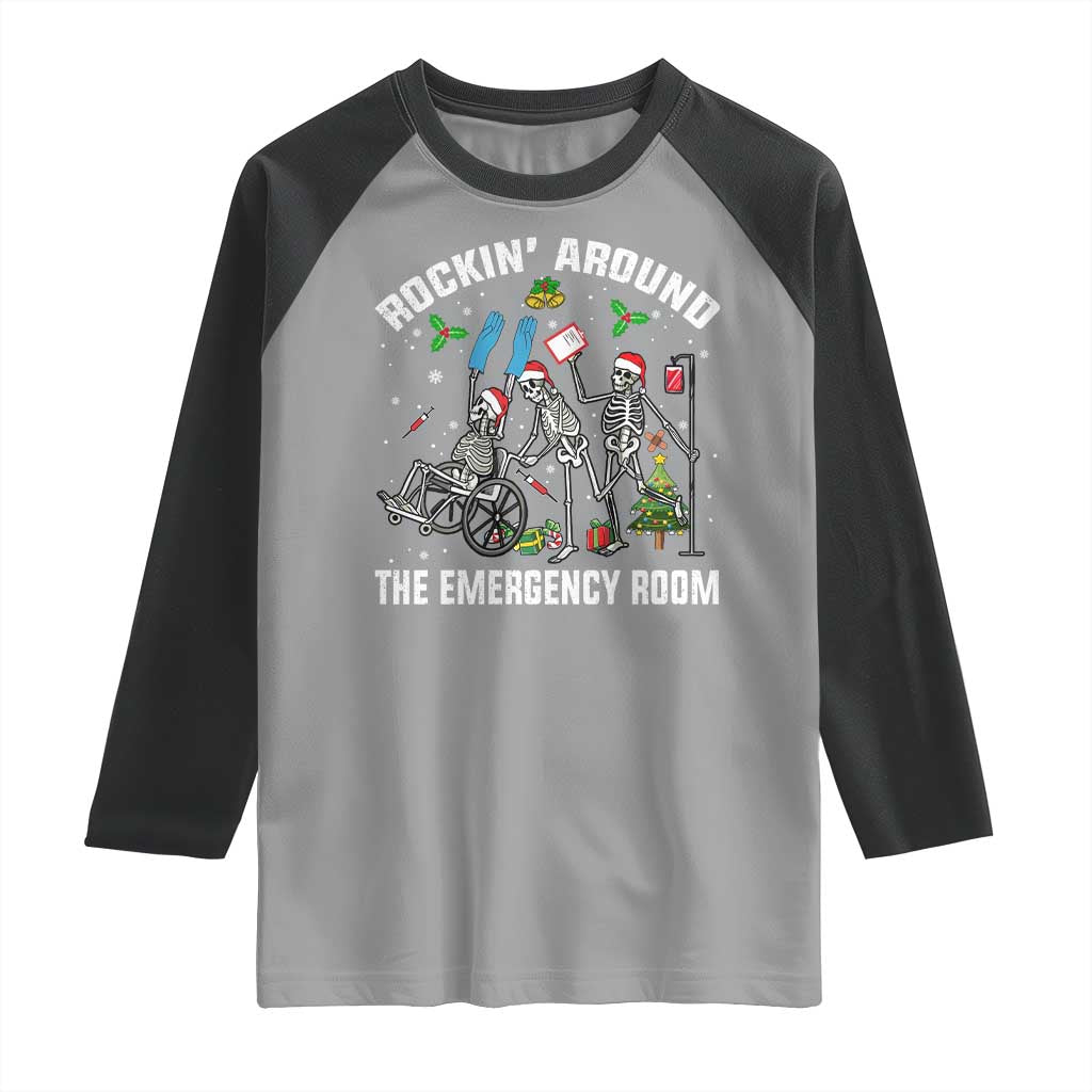 Christmas ER Nurse Raglan Shirt Rockin Around Skeleton Emergency Room RN - Wonder Print Shop