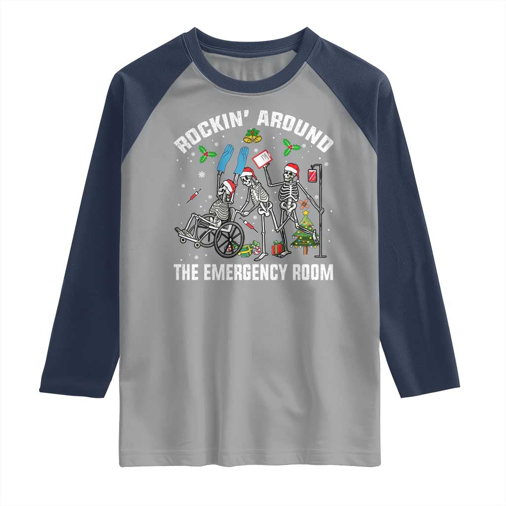 Christmas ER Nurse Raglan Shirt Rockin Around Skeleton Emergency Room RN - Wonder Print Shop