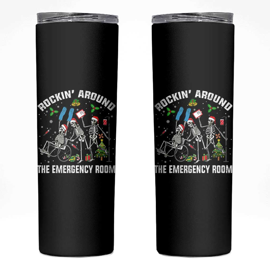 Christmas ER Nurse Skinny Tumbler Rockin Around Skeleton Emergency Room RN - Wonder Print Shop