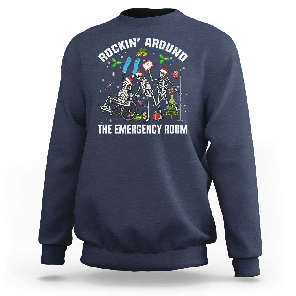 Christmas ER Nurse Sweatshirt Rockin Around Skeleton Emergency Room RN - Wonder Print Shop