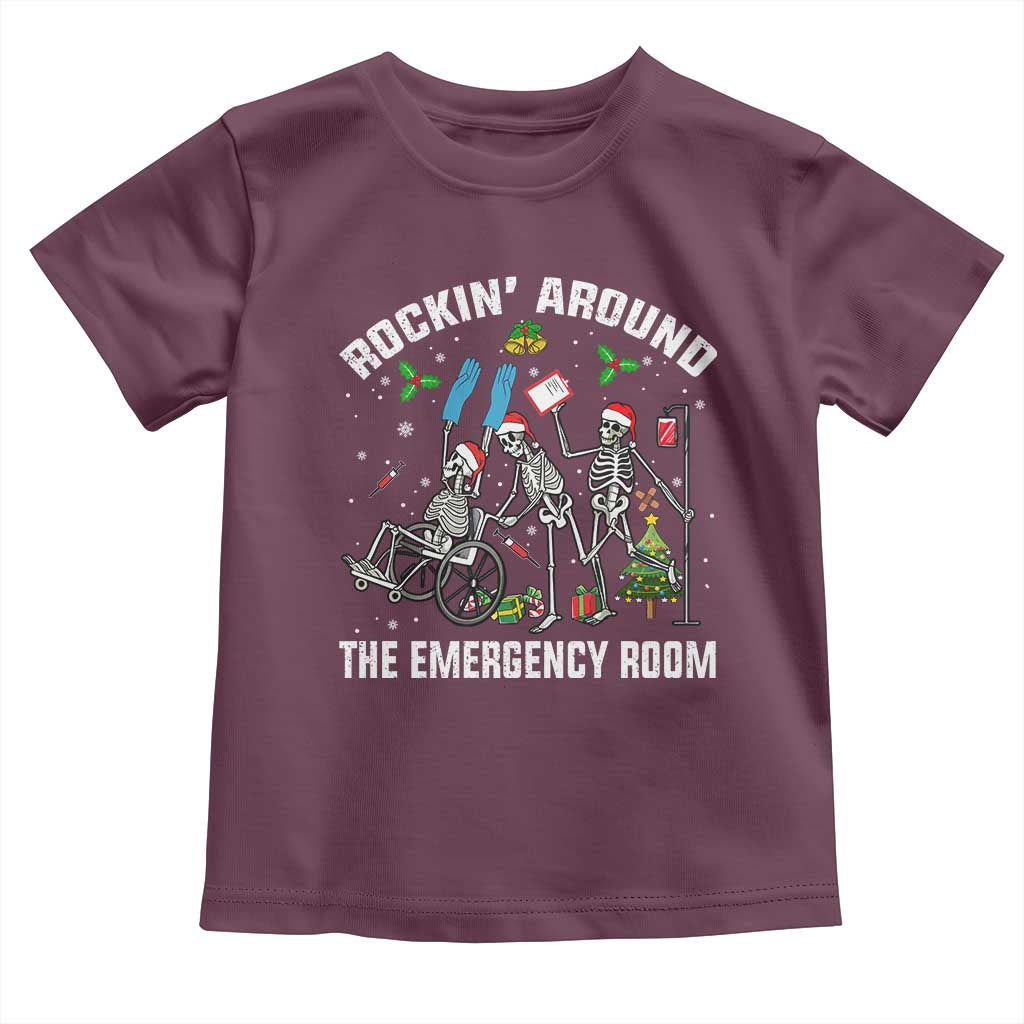 Christmas ER Nurse Toddler T Shirt Rockin Around Skeleton Emergency Room RN - Wonder Print Shop