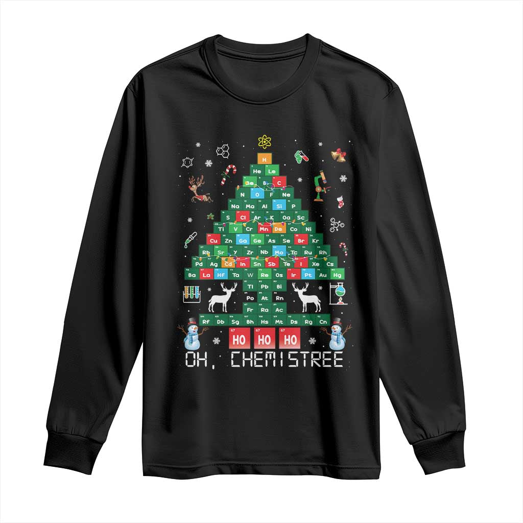 Christmas Chemistry Teacher Long Sleeve Shirt Oh Chemistree Laboratory Lab Tech Teacher Xmas Gift