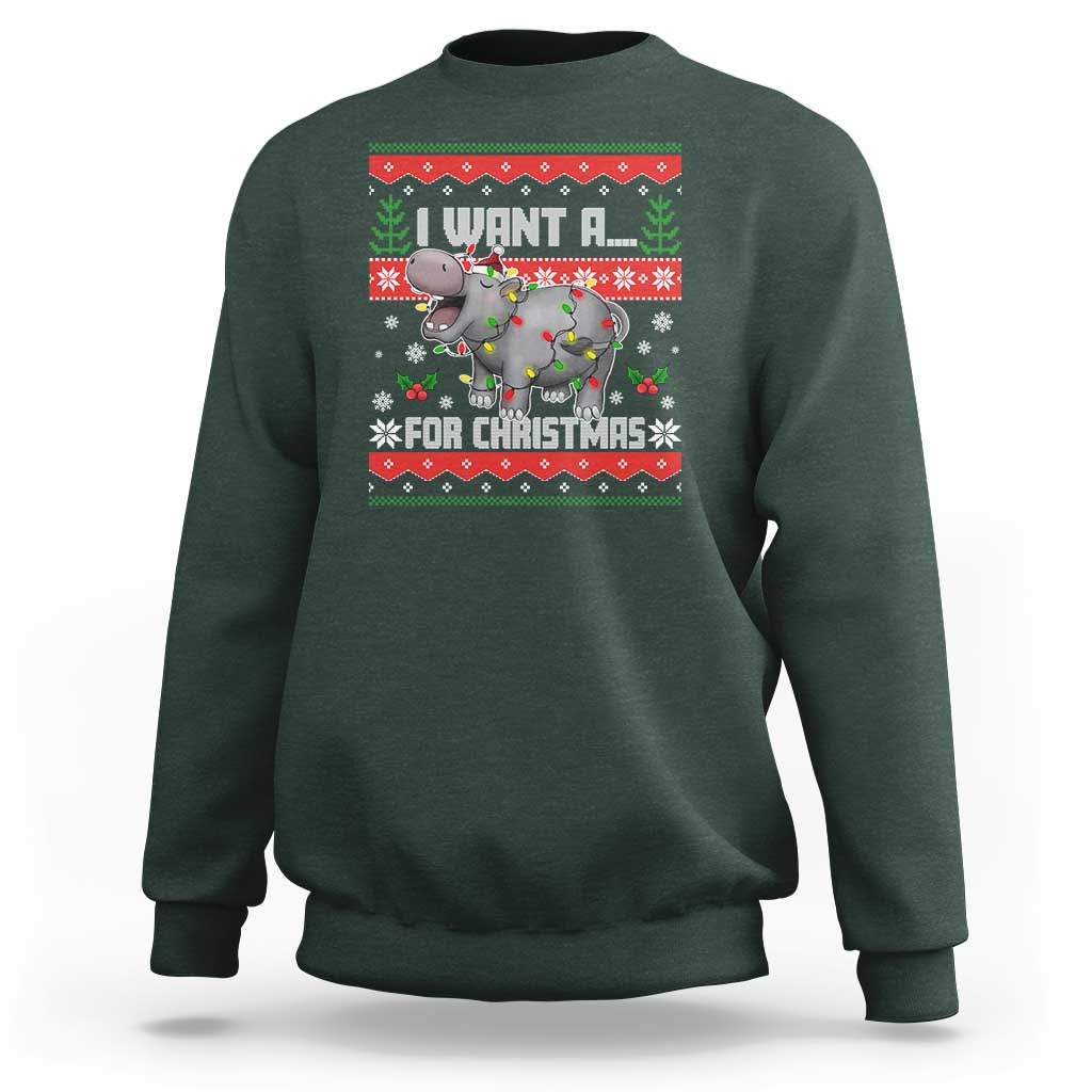 Funny Christmas Sweatshirt I Want A Hippopotamus For Xmas Moo Deng Ugly Gift - Wonder Print Shop