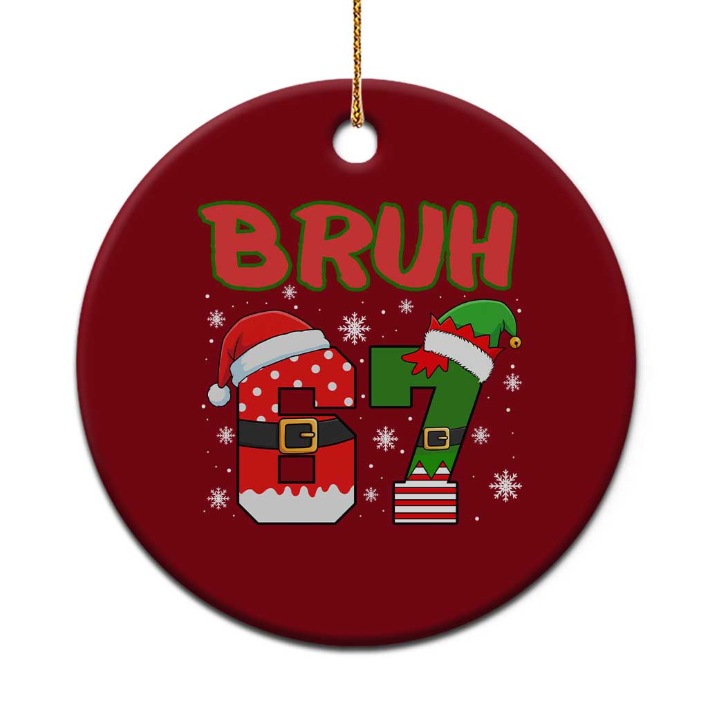 67 Christmas Ceramic Ornament Six Seven Bruh Funny Boys Kids Meme Pajamas Gen Alpha Slang - Wonder Print Shop