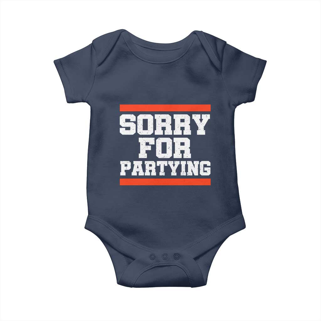 Sorry For Partying Baby Onesie Funny Present - Wonder Print Shop