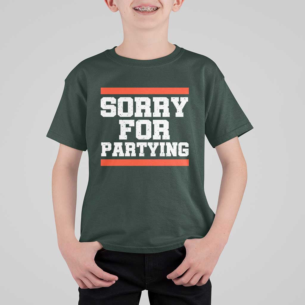 Sorry For Partying T Shirt For Kid Funny Present - Wonder Print Shop
