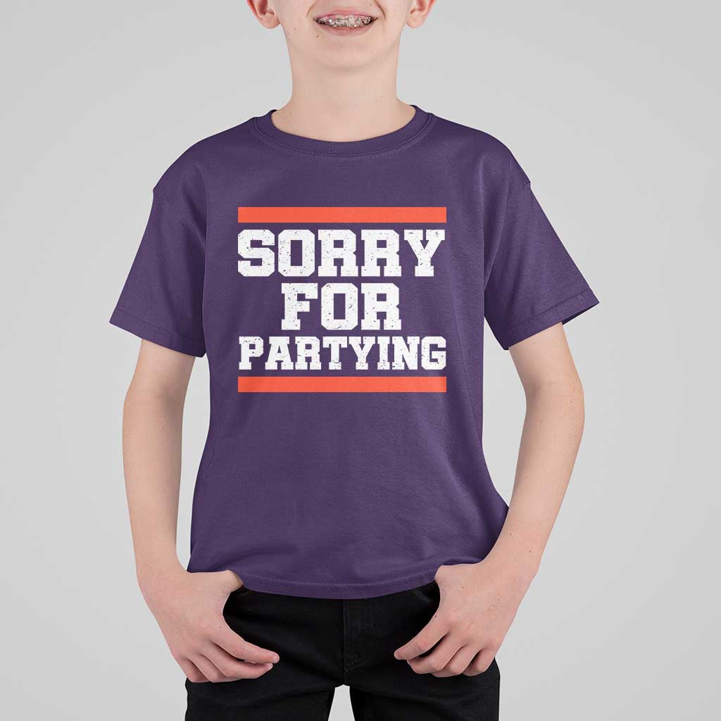 Sorry For Partying T Shirt For Kid Funny Present - Wonder Print Shop