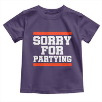 Sorry For Partying Toddler T Shirt Funny Present - Wonder Print Shop