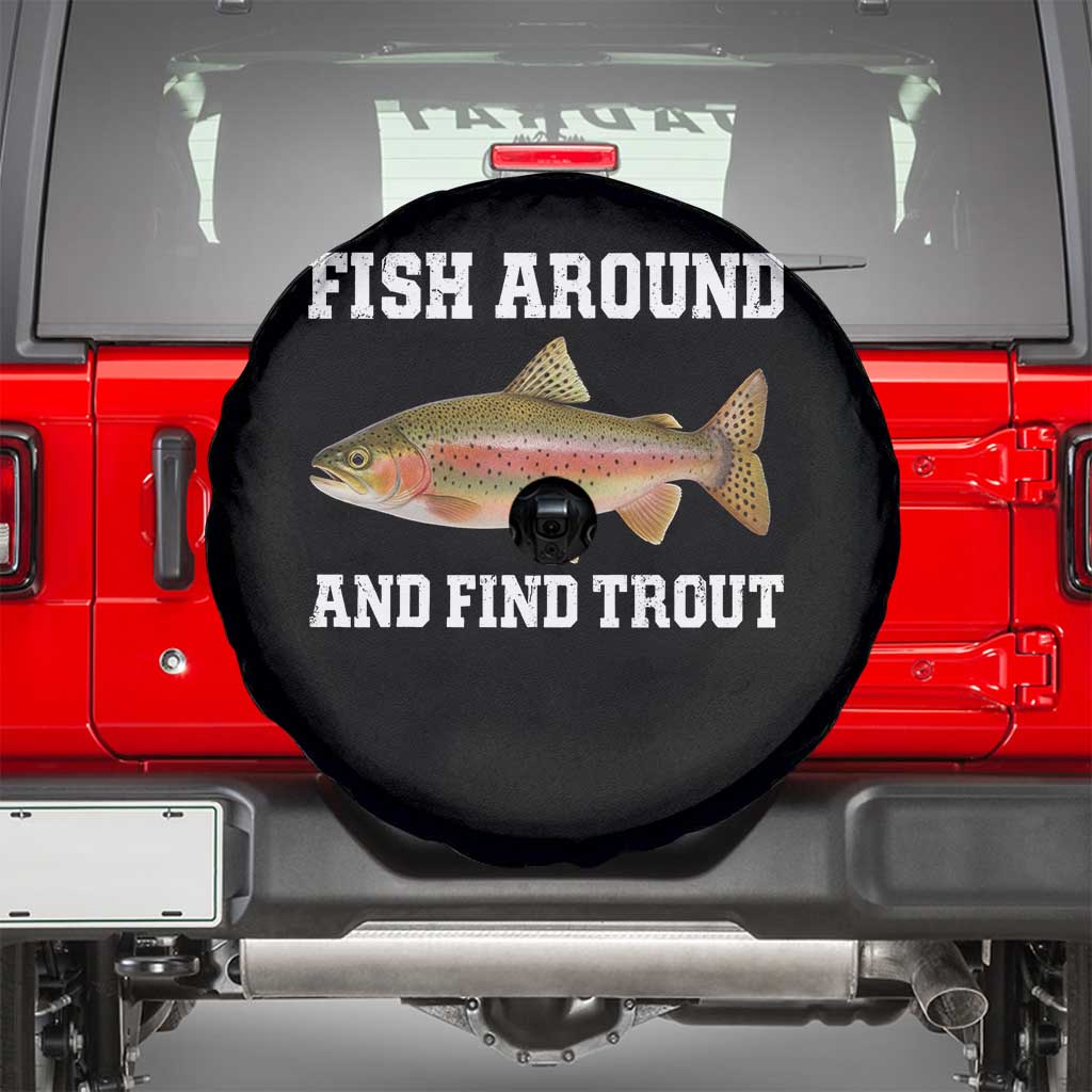 Fish Around and Find Trout Spare Tire Cover Fishing Meme Punny Pun Dad Joke Fisherman Gift - Wonder Print Shop