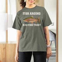 Fish Around and Find Trout T Shirt For Women Fishing Meme Punny Pun Dad Joke Fisherman Gift - Wonder Print Shop