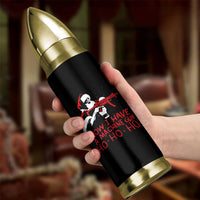 Now I Have A Machine Gun Bullet Tumbler Funny Retro Christmas 90s Movie Santa Gun Lovers - Wonder Print Shop
